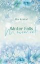 Winter Falls Movement, Kristal Mrs