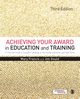 Achieving Your Award in Education and Training, Francis Mary