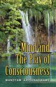 Mind and The Play of Consciousness, Swamy Mandyam Krishna