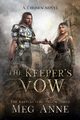 The Keeper's Vow, Anne Meg