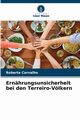 Ernhrungsunsicherheit bei den Terreiro-Vlkern, Carvalho Roberta