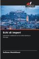 Echi di imperi, Mostfaoui Sofiane