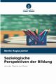 Soziologische Perspektiven der Bildung, Jnior Bento Rupia