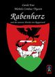 Rabenherz und die weissen Hirsche von Rapperswil, Enz Carole
