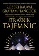 Stranik tajemnic, Bauval Robert, Hancock Graham