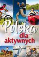 Polska dla aktywnych, 
