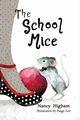 The School Mice, Higham Nancy