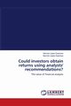 Could investors obtain returns using analysts' recommendations?, Lpez Espinosa Germn