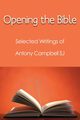 Opening the Bible, Campbell Antony