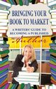 Bringing Your Book to Market, Swensen Evan