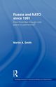 Russia and NATO since 1991, Smith Martin