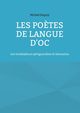 Les po?tes de langue d'oc, Dupuy Michel