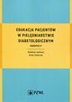 Edukacja pacjentw w pielgniarstwie diabetologicznym, 