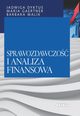 Sprawozdawczo i analiza finansowa, Dyktus Jadwiga, Gaertner Maria, Malik Barbara