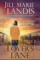 Lover's Lane, Landis Jill Marie