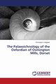 The Palaeoichnology of the Oxfordian of Osmington Mills, Dorset, Callaghan Christopher