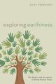 Exploring Earthiness, Primavesi Anne