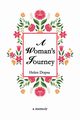 A Woman's Journey, Dopsa Helen