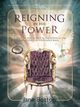 Reigning in His Power, Boston Jane