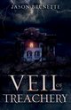 Veil of Treachery, Brunette Jason