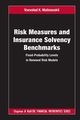 Risk Measures and Insurance Solvency Benchmarks, Malinovskii Vsevolod K.