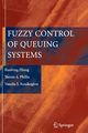 Fuzzy Control of Queuing Systems, Zhang Runtong