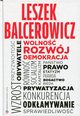 Wolno, rozwj, demokracja, Balcerowicz Leszek