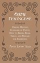 Show Pekingese - Origin, History, Standard of Points, How to Breed, Rear, Treat, and Prepare for Exhibition, Allen Minna Loftus