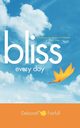 Bliss Every Day, Fairfull Deborah