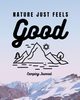 Nature Just Feels Good, Placate Trent