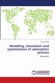 Modeling, simulation and optimization of adsorption process, Dutta Suman