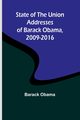 State of the Union Addresses of Barack Obama, 2009-2016, Obama Barack