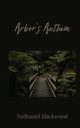 Arbor's Anthem, Blackwood Nathaniel