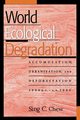 World Ecological Degradation, Chew Sing C.