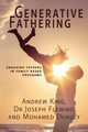 Generative Fathering, King Andrew