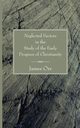 Neglected Factors in the Study of the Early Progress of Christianity, Orr James