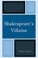 Shakespeare's Villains, Charney Maurice