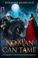 No Man Can Tame, Honfleur Miranda