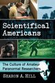 Scientifical Americans, Hill Sharon A.