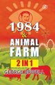 1984 & Animal Farm (2In1), Orwell George