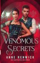 Venomous Secrets, Renwick Anne