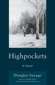 Highpockets, Savage Douglas