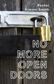 No More Open Doors, Smith Kimani