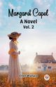 Margaret Capel A Novel vol. 2, Wallace Ellen