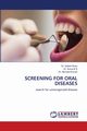 Screening for Oral Diseases, Kiran Dr. Sakshi