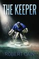 The Keeper, Cain Robert