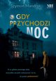 Gdy przychodzi noc, Mandrak Szymon