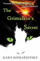 The Grimalkin's Secret, Komarnitsky Kara