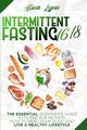 INTERMITTENT FASTING, Lynn Alicia