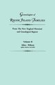 Genealogies of Rhode Island Families from the New England Historical and Genealogical Register. in Two Volumes. Volume II, 